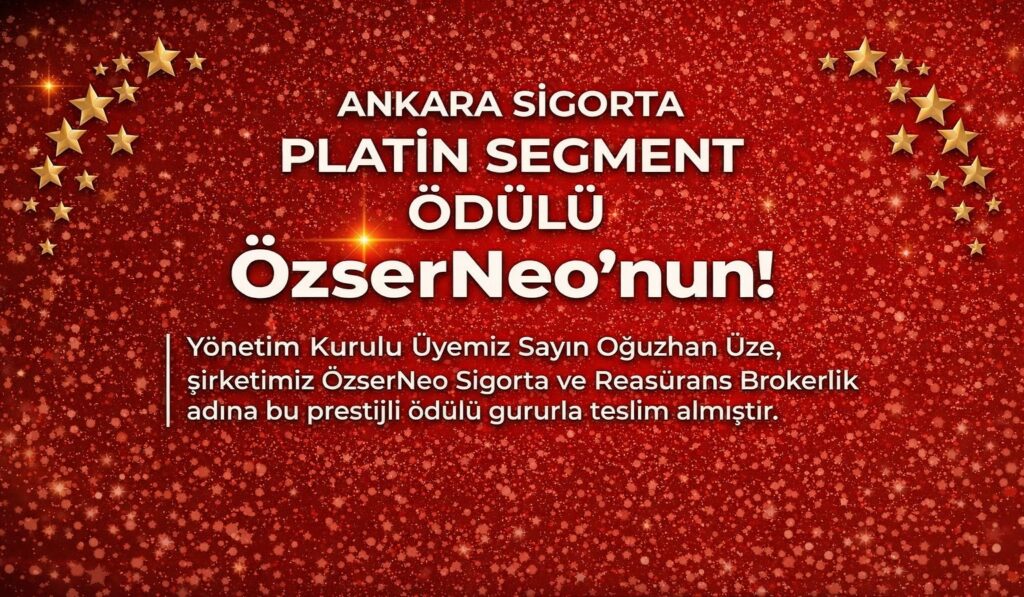 ÖzserNeo’ya Ankara Sigorta’dan ‘Platin Segment’ Ödülü